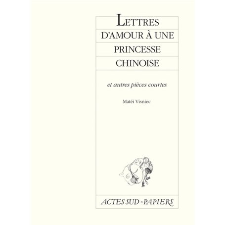 Lettres d'amour à une princesse chinoise