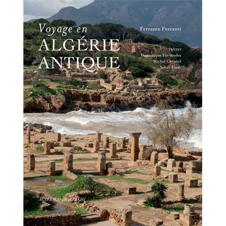 Voyage en Algérie antique