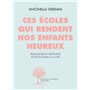 Ces écoles qui rendent nos enfants heureux