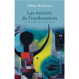 Les Miroirs de Frankenstein