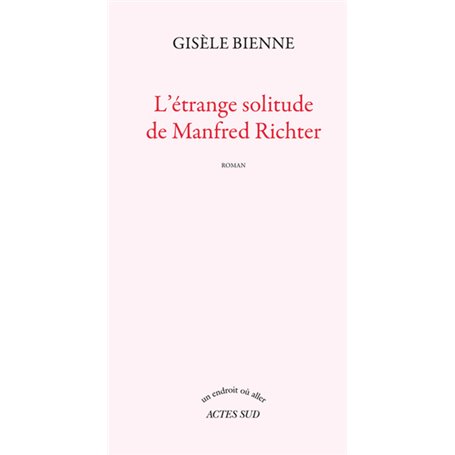 L'étrange solitude de Manfred Richter