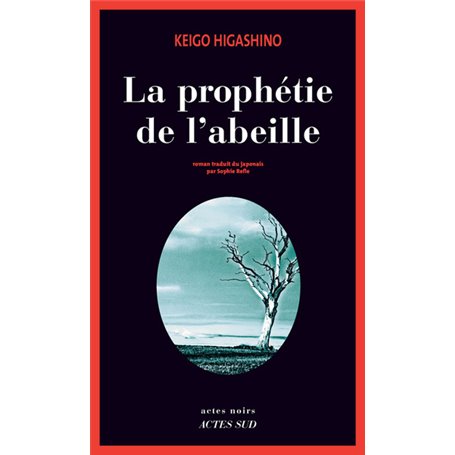 La prophétie de l'abeille