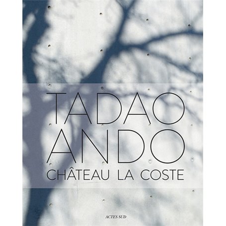 Tadao Ando. Château La Coste