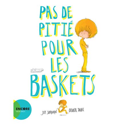 Pas de pitié pour les baskets