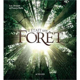 Il était une forêt