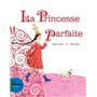 La princesse parfaite