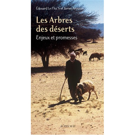 Les Arbres des déserts