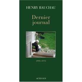 Dernier journal (2006-2012)
