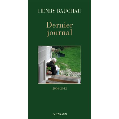 Dernier journal (2006-2012)