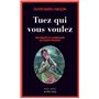 Tuez qui vous voulez