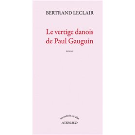 Le vertige danois de Paul Gauguin