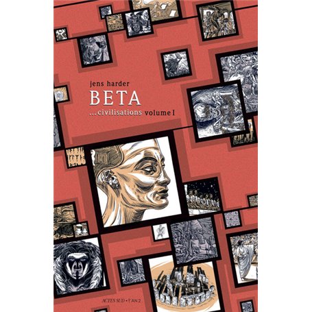 BETA... civilisations - volume I