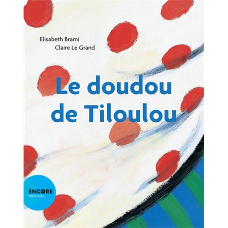 Le doudou de Tiloulou