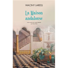 La maison andalouse