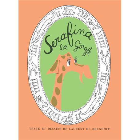 Serafina la Girafe