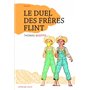 Le duel des frères Flint