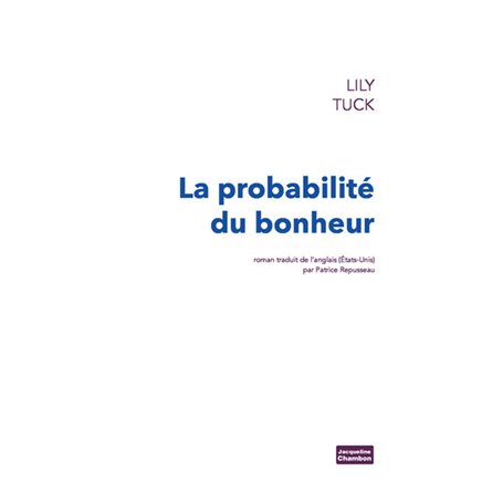 La Probabilité du bonheur