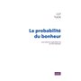 La Probabilité du bonheur