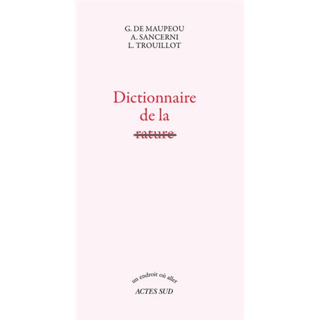 Dictionnaire de la rature