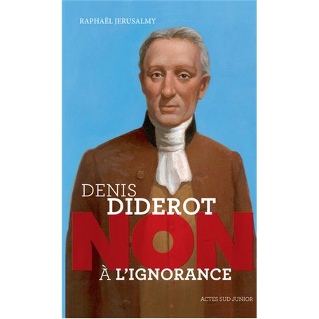 Diderot : "Non à l'ignorance"