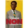 Aimé Césaire : "Non à l'humiliation"