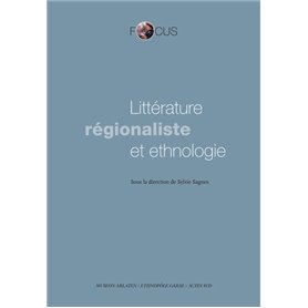 Littérature régionaliste et ethnologie