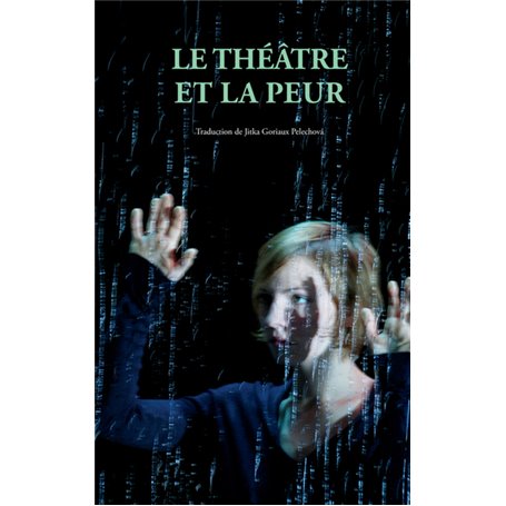 Le Théâtre et la peur