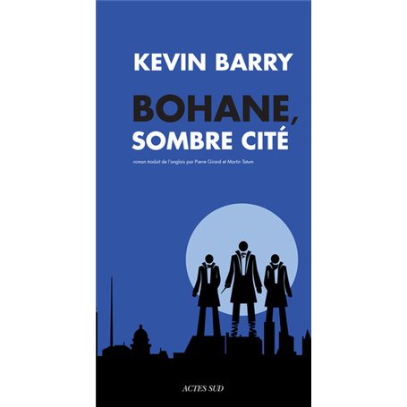 Bohane, sombre cité