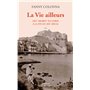 La Vie ailleurs