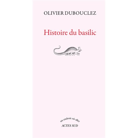 Histoire du basilic