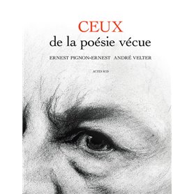 Ceux de la poésie vécue