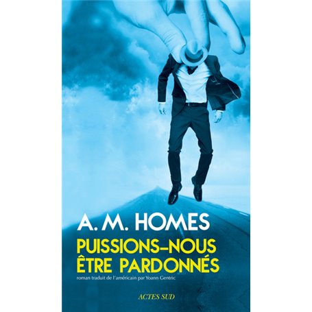 Puissions-nous être pardonnés