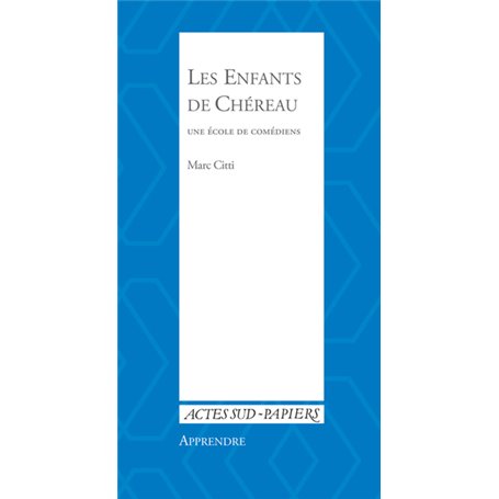 Les Enfants de Chéreau