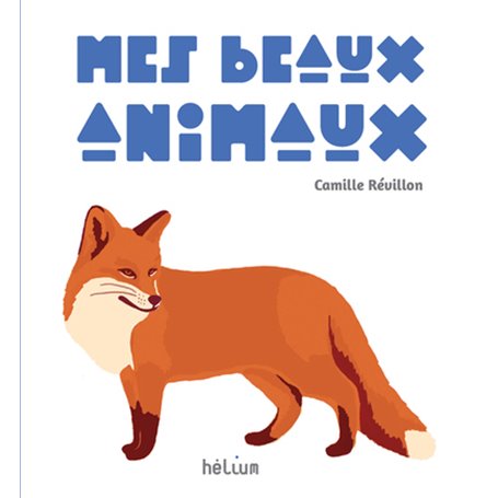 Mes beaux animaux