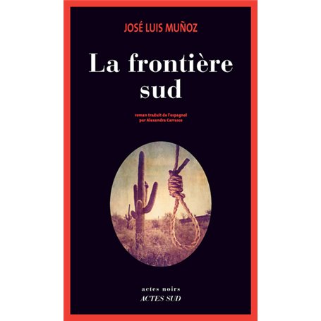 La frontière sud