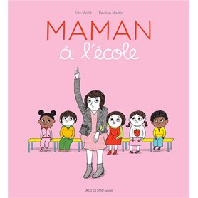 Maman à l'école