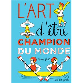 L'art d'être champion du monde