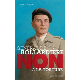 Général de Bollardière : "Non à la torture !"