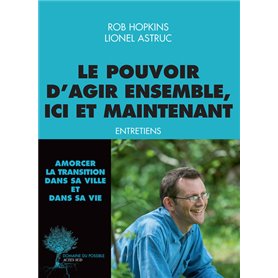 Le pouvoir d'agir ensemble, ici et maintenant