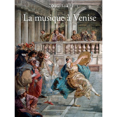 La Musique à Venise