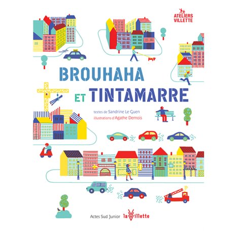 Brouhaha et Tintamarre