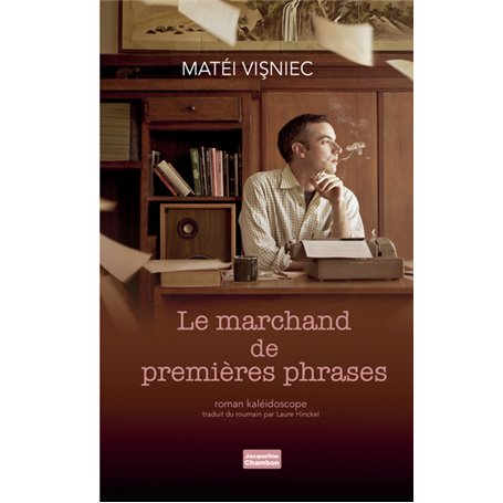 Le marchand de premières phrases