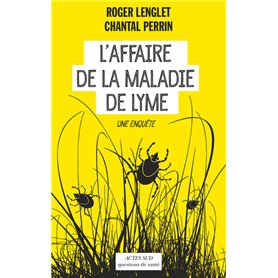 L'affaire de la maladie de lyme