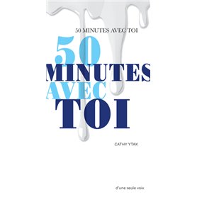 50 minutes avec toi