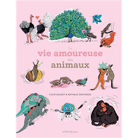 La vie amoureuse des animaux