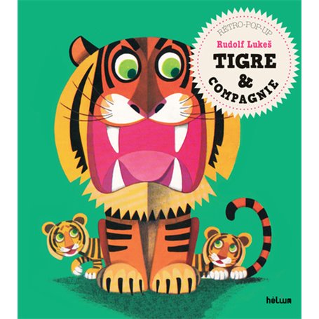 Tigre & Compagnie