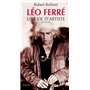 Léo Ferré, une vie d'artiste