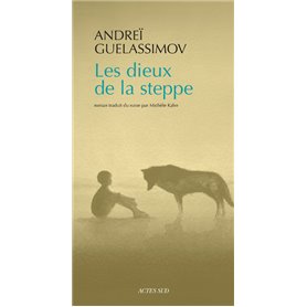 Les dieux de la steppe