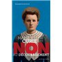 Marie Curie : "Non au découragement"