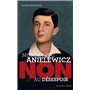 Mordechaï Anielewicz : "Non au désespoir"